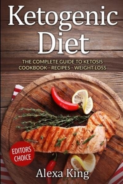 Cover for Alexa King · Ketogenic Diet (Paperback Book) (2020)