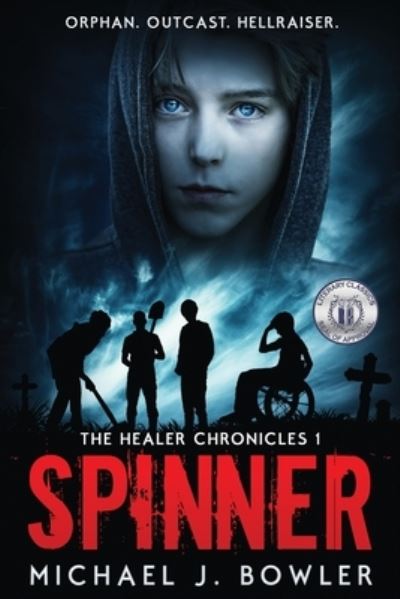 Cover for Michael J Bowler · Spinner (Paperback Book) (2017)