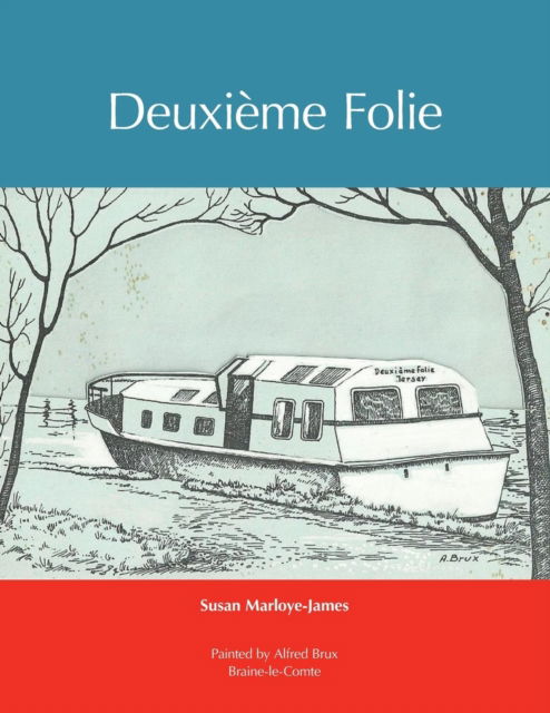 Cover for Susan Marloye-James · Deuxieme Folie (Paperback Book) (2019)