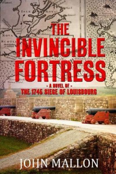 Cover for John Mallon · The Invincible Fortress (Paperback Book) (2018)