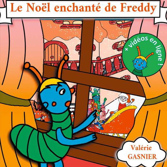 Cover for Gasnier · Le Noël enchanté de Freddy (Book)