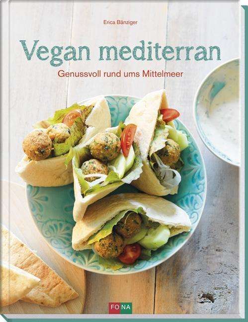 Cover for Bänziger · Vegan mediterran (Book)