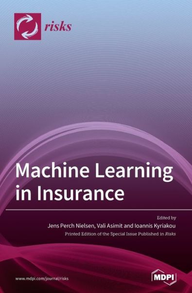 Cover for Jens Perch Nielsen · Machine Learning in Insurance (Hardcover Book) (2020)