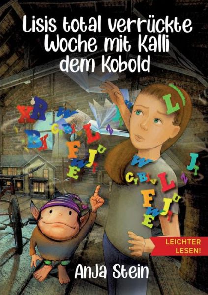 Cover for Anja Stein · Lisis total verruckte Woche mit Kalli dem Kobold (Paperback Book) (2021)