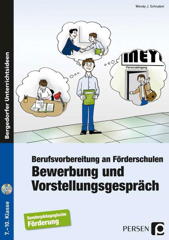 Bewerbung und Vorstellungsgesp - Schnabel - Books -  - 9783403233473 - 