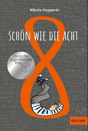 Cover for Nikola Huppertz · SchÃ¶n Wie Die Acht (Bog)