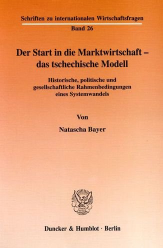 Cover for Bayer · Der Start in die Marktwirtschaft (Book) (1999)