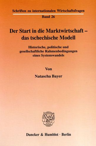 Cover for Bayer · Der Start in die Marktwirtschaft (Book) (1999)