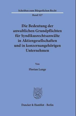 Cover for Lange · Die Bedeutung der anwaltlichen Gr (N/A) (2021)