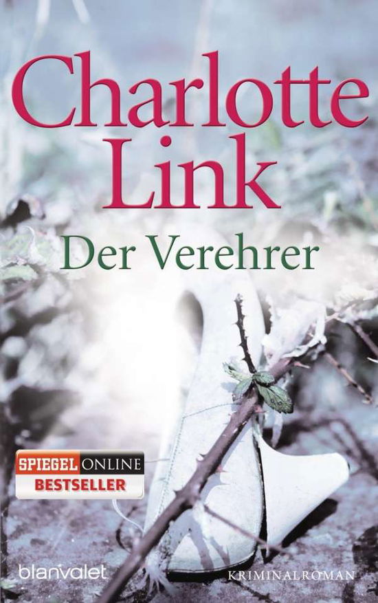 Cover for Charlotte Link · Der Verehrer (Paperback Book) (2011)