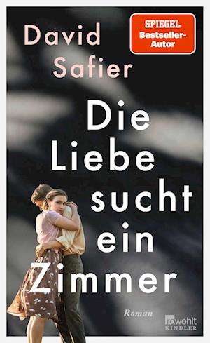 Cover for David Safier · Die Liebe sucht ein Zimmer (Book) (2025)