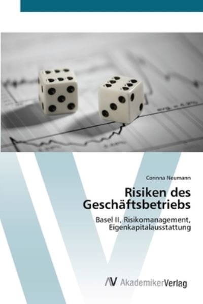 Cover for Neumann · Risiken des Geschäftsbetriebs (Bog) (2012)