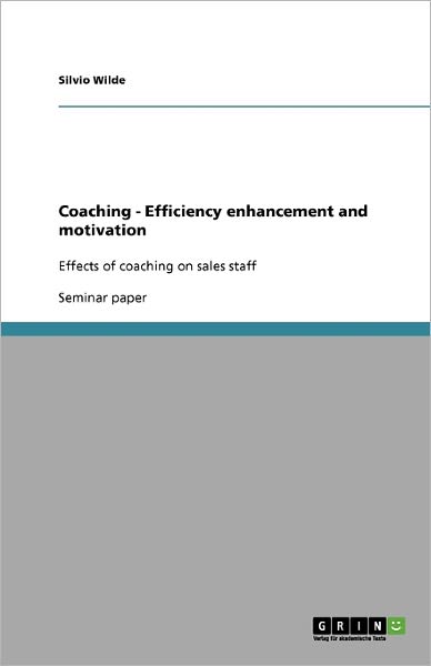 Cover for Wilde · Coaching - Efficiency enhancement (Book) (2009)