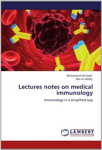 Cover for Ifad Al-shibly · Lectures Notes on Medical Immunology: Immunology in a Simplified Way (Pocketbok) (2012)