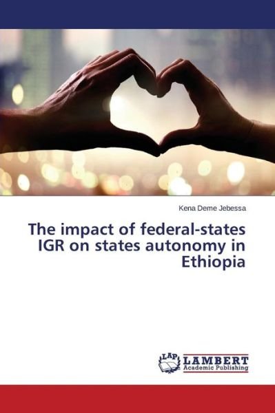 Cover for Jebessa · The impact of federal-states IG (Bok) (2015)