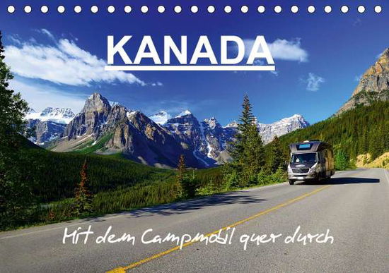 KANADA - Mit Campmobil quer durch - Pfaff - Bøger -  - 9783670853473 - 