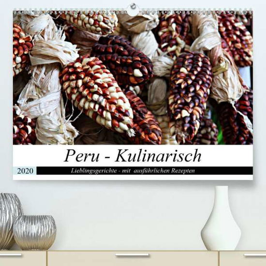 Cover for Schade · PERU - Kulinarisch (Premium-Kale (Book)