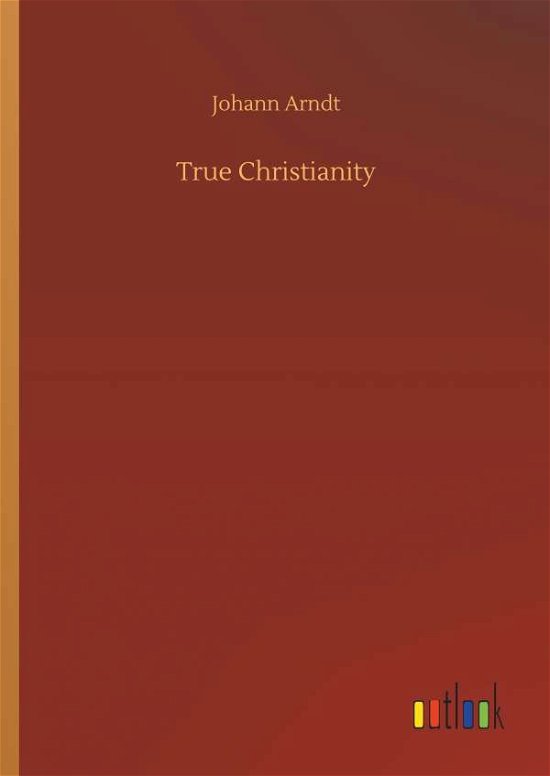 Cover for Arndt · True Christianity (Book) (2019)