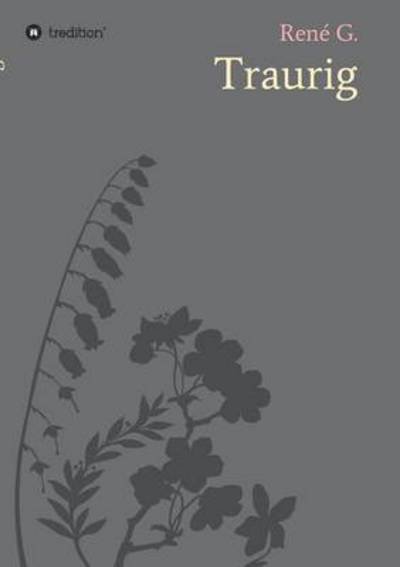 Cover for Gaarz · Traurig (Buch) (2017)