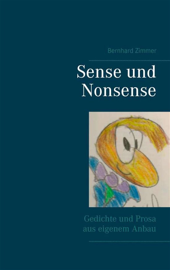 Cover for Zimmer · Sense und Nonsense (Bok) (2015)