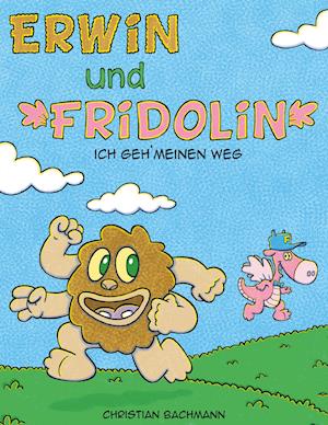 Cover for Christian Bachmann · Erwin und Fridolin (Paperback Book) (2021)