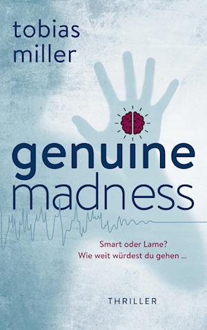 Cover for Tobias Miller · Genuine Madness (Book) (2022)