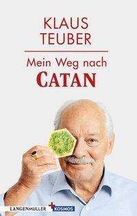 Cover for Teuber · Mein Weg nach Catan (Buch)
