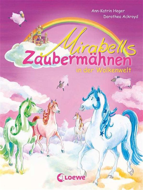 Cover for Heger · Mirabells Zaubermähnen in der Wol (Book)