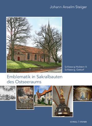 Cover for Johann Anselm Steiger · Emblematik in Sakralbauten Des Ostseeraums (Hardcover Book) (2022)