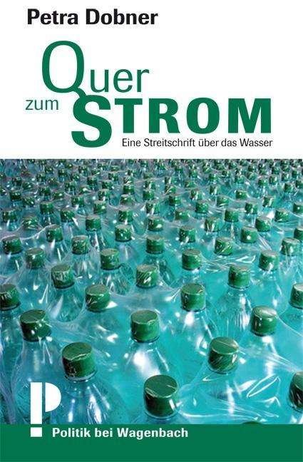 Cover for Dobner · Quer zum Strom (Buch)