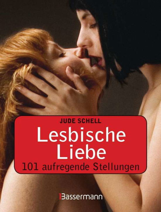 Cover for Jude Schell · Schell:lesbische Liebe (Book)