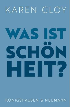 Cover for Karen Gloy · Was ist Schönheit? (Buch) (2025)