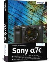 Sony A7C - Horn - Libros -  - 9783832804473 - 