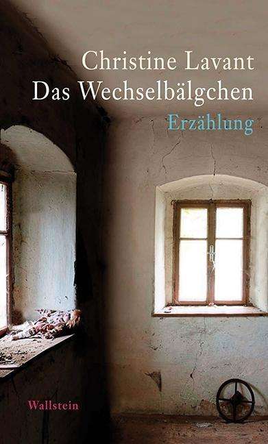 Cover for Lavant · Das Wechselbälgchen (Book)