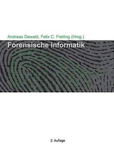 Cover for Dewald · Forensische Informatik (Bok) (2015)