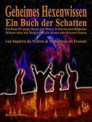 Cover for Saphiro de Mabon · Geheimes Hexenwissen - Ein Buch der Schatten (Taschenbuch) (2004)