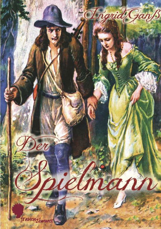 Cover for Ganß · Der Spielmann (Book)