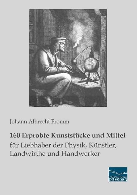 Cover for Fromm · 160 Erprobte Kunststücke und Mitt (Book)