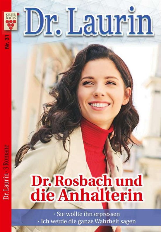 Cover for Vandenberg · Dr. Laurin Nr. 31: Dr. Rosba (Buch)