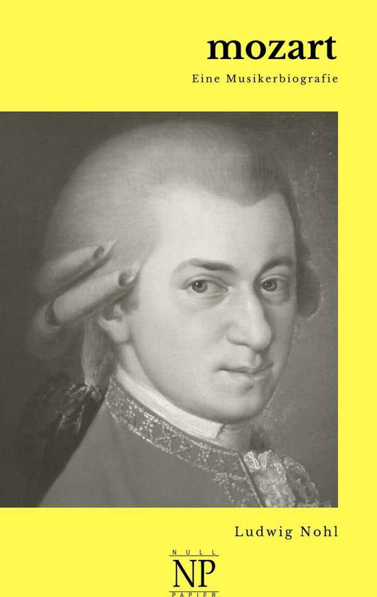 Cover for Nohl · Mozart (Book)