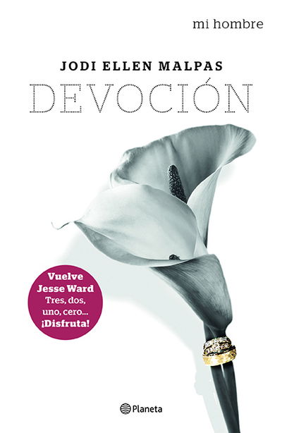 Mi hombre. Devoción - Jodi Ellen Malpas - Books - Planeta Publishing - 9786070753473 - February 12, 2019