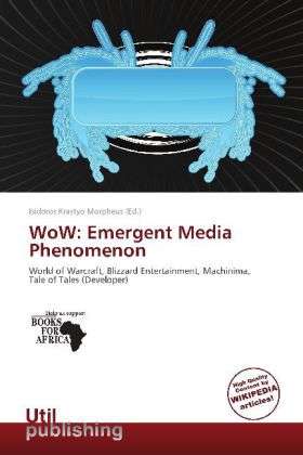 Cover for WoW · Emergent Media Phenomenon (Bok)