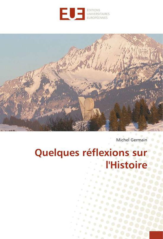 Cover for Germain · Quelques réflexions sur l'Histo (Book)