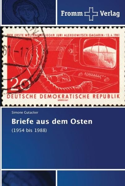 Cover for Gutacker · Briefe aus dem Osten (Bok) (2018)