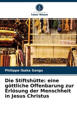 Cover for Philippe Ibaka Sangu · Die Stiftshutte (Paperback Book) (2021)