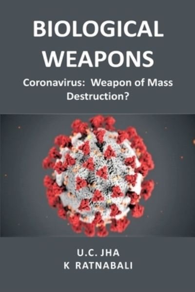 Cover for Dr U C Jha · Biological Weapons (Paperback Book) (2021)