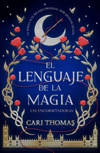 Cover for Cari Thomas · Lenguaje de la Magia, El (Paperback Book) (2021)