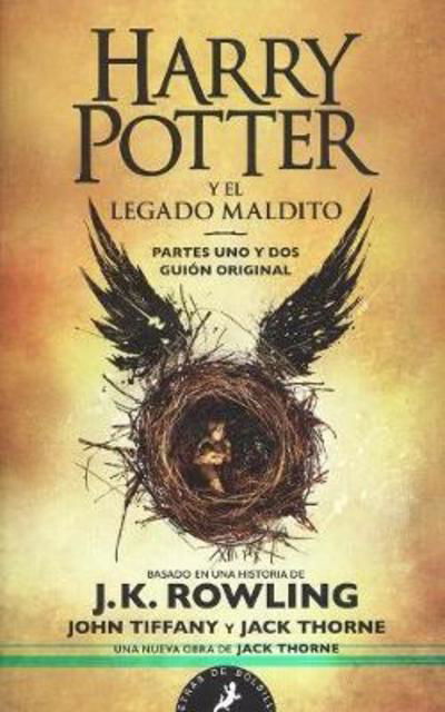 Cover for J.K. Rowling · Harry Potter y el legado maldito / Harry Potter and the Cursed Child (Paperback Book) (2018)