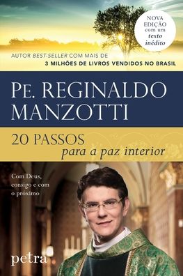 Cover for Padre Reginaldo Manzotti · 20 passos para a paz interior (Pocketbok) (2021)