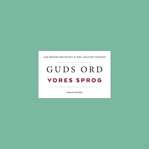 Cover for Ane Ørgård Bramstoft og Iben Johanne Thomsen · Guds ord - vores sprog (Innbunden bok) [1. utgave] (2017)